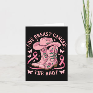 Geef borstkanker de Boot Cowgirl Cancer Awarene Kaart