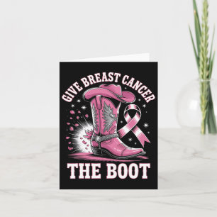 Geef borstkanker de Boot Cowgirl Cancer Awarene Kaart