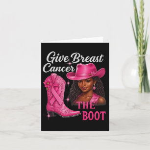 Geef borstkanker de Boot Cowgirl Cancer Awarene Kaart