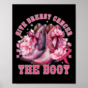 Geef borstkanker de Boot Cowgirl Cancer Awarene Poster