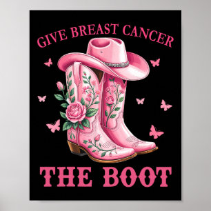 Geef borstkanker de Boot Cowgirl Cancer Awarene Poster