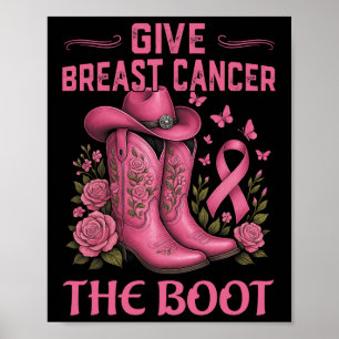 Geef borstkanker de Boot Cowgirl Cancer Awarene Poster