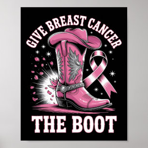 Geef borstkanker de Boot Cowgirl Cancer Awarene Poster