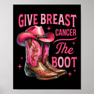 Geef borstkanker de Boot Cowgirl Cancer Awarene Poster