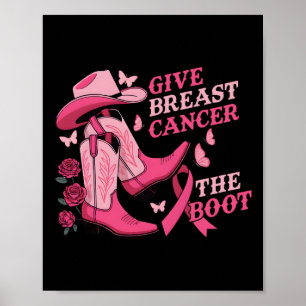 Geef borstkanker de Boot Cowgirl Cancer Awarene Poster