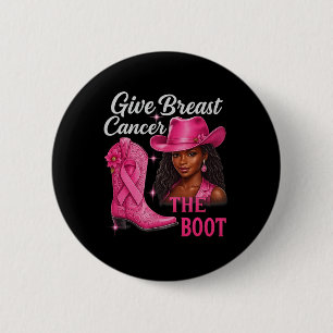 Geef borstkanker de Boot Cowgirl Cancer Awarene Ronde Button 5,7 Cm