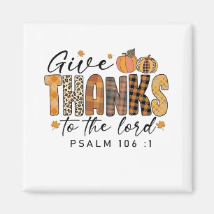 Geef dank aan de Heer Thanksgiving kalkoen Magneet