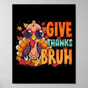 Geef Dank Broer Thanksgiving Dankbaar Kalkoen Herf Poster