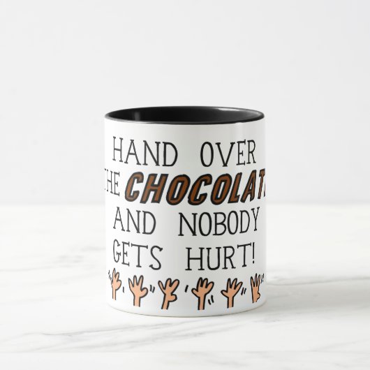 Geef de chocolade en niemand raakt gewond mok (Midden)