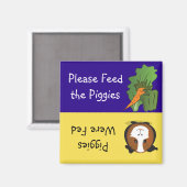 Geef de Varkens te eten Magneet (Voorkant / Achterkant)