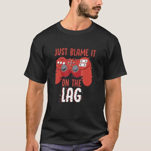 Geef de vertraging de schuld Controller Gaming Vid T-shirt (Voorkant)