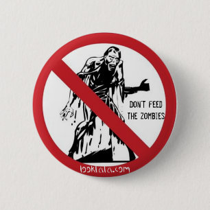 Geef de zombies niet ronde button 5,7 cm