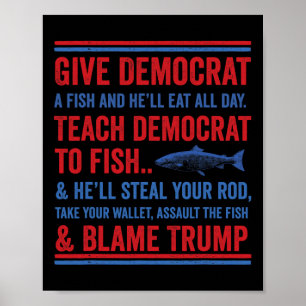 Geef Democraat Een Vis Grappige Republikeinse Cons Poster