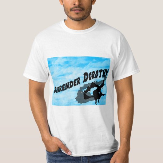 Geef Dorothy T-Shirt over! (Voorkant)