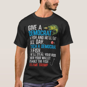 Geef een Democraat Fish Funny Gevist Republikeinse T-shirt