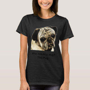 Geef Een Knuffel Aan Een Pug T-shirt