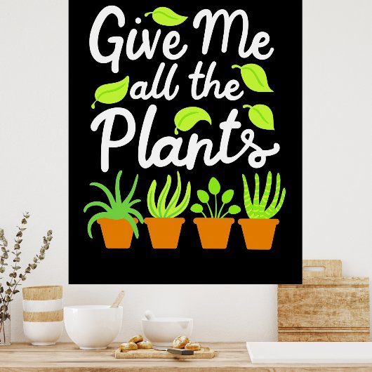 Geef Gardener alle Planten Poster (Keuken)