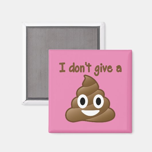Geef geen emoji-poep magneet (Voorkant / Achterkant)