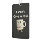 “Geef geen slok” Grumpy Mok Luchtverfrisser (Links)