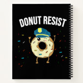 Geef geen weerstand tegen het thema Funny Police O Notitieboek (Achterkant)