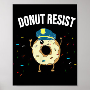 Geef geen weerstand tegen het thema Funny Police O Poster