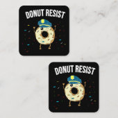 Geef geen weerstand tegen het thema Funny Police O Vierkante Visitekaartje (Voorkant / Achterkant)