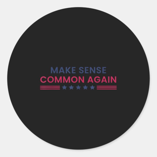 Geef Gewone Zin Weer Funny Quote  Ronde Sticker (Voorkant)
