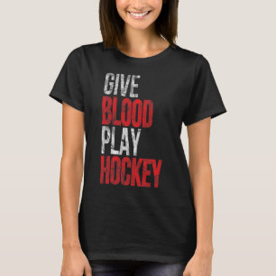 Geef Hart En Speel IJshockey - Speler Geïnspireerd T-shirt