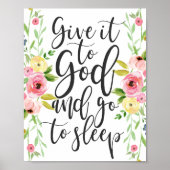 Geef het aan God en ga naar Slaap - Floral Print (Voorkant)