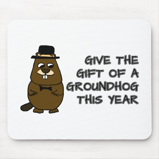 Geef het cadeau van een Groundhog dit jaar Muismat (Voorkant)