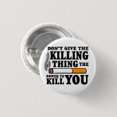 "Geef het doden niet..." TFioS-Button Ronde Button 3,2 Cm (Voorkant /achterkant)