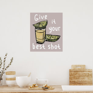 Geef het je beste schot poster