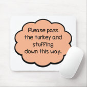 Geef het Turkije en het stuwen. Muismat (Met muis)