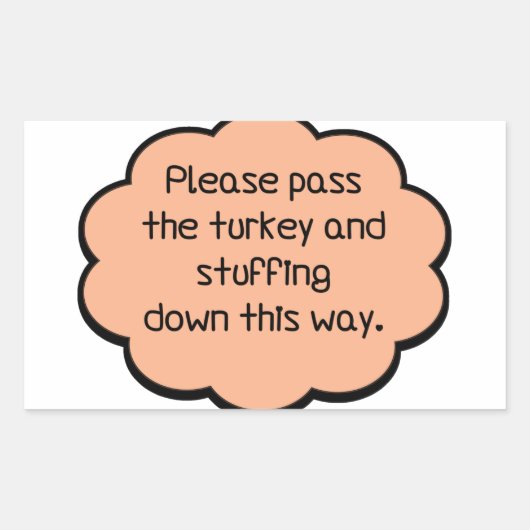 Geef het Turkije en het stuwen. Rechthoekige Sticker (Voorkant)