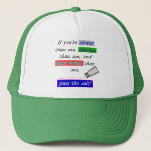 Geef het zout door trucker pet