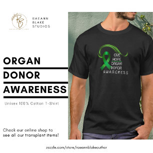 Geef Hoop Orgaan Donor Bewustzijn T-Shirt