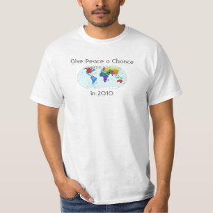 Geef in 2010 vrede een kans t-shirt