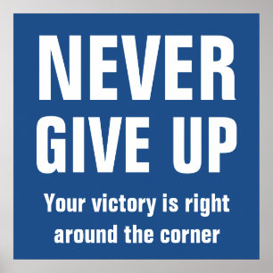 Geef Inspirerend blauw nooit op Poster
