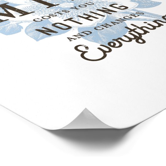 Geef je glimlach  weg poster (Hoek)