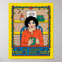 Geef jezelf een Break_B_8x10 Poster