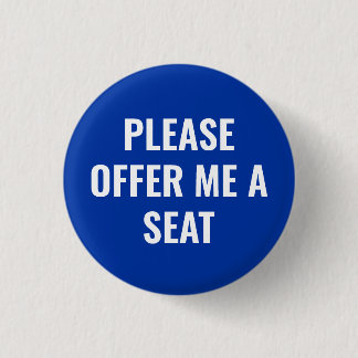 Geef me alsjeblieft een stoel - gepersonaliseerde ronde button 3,2 cm