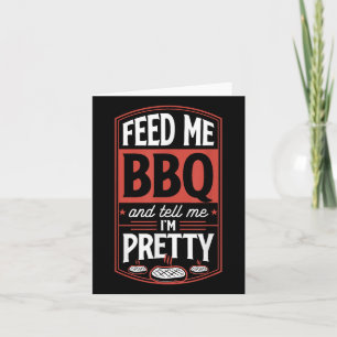 Geef me BBQ en vertel me IM - Funny Steak GR Kaart