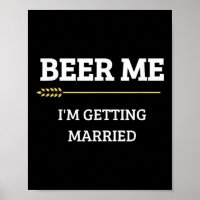 Geef me bier, ik ga trouwen, grappige bruidegom vr