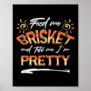 Geef me Brisket en vertel me IM BBQ Gift Poster
