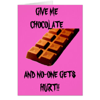 GEEF ME CHOCOLAAT!