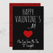 Geef me de D vanavond Funny Naughty Vday Kaart (Voorkant / Achterkant)