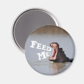Geef me de voeders! Hippo Funny Fridge Magneet (Voorkant / Achterkant)