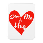 Geef me een Hug. Magneet (Verticaal)