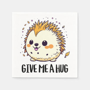 Geef me een knuffel schattig egel ontwerp servet
