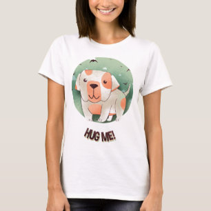Geef me een knuffel! t-shirt